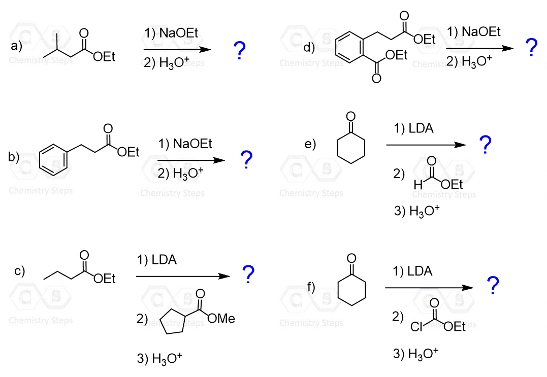 Claisen Condensation Practice problems